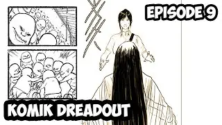 Komik Dreadout - The Untolds - Episode 9