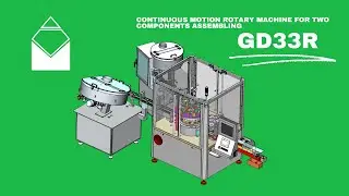 GD33R - CONTINUOUS MOTION ROTARY MACHINE FOR TWO COMPONENTS ASSEMBLING