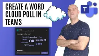 How To Create a Word Cloud Poll in a Microsoft Teams Meeting