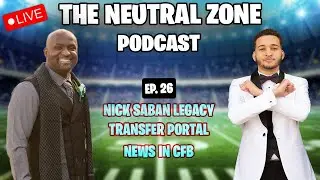 The End Of The Saban Era | The Neutral Zone Podcast Ep. 26