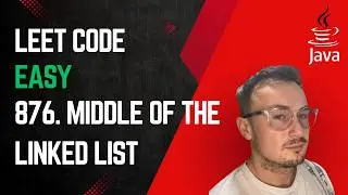 LeetCode 876. Middle of the Linked List in Java
