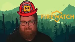 Firewatch - 3 Hour Full Playthrough