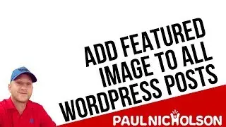 How To Add A Default Featured Image To All Worpdress Posts That Are Missing One