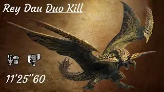 Monster Hunter Wilds : Rey Dau Duo Kill 11.25.60 (Shiro [GL] & Mochi [SA] )