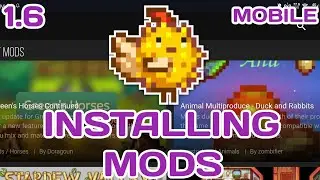 HOW TO DOWNLOAD AND INSTALL STARDEW VALLEY MODS ON MOBILE 1.6 •|• SMAPI 1.6