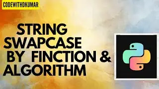 String swap ascii code in python by algorithm (Hindi)🥳 | String swap in python (Hindi)