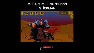 mega zombie vs 999.999 stickman - stick war legacy #shorts #stickwarlegacy