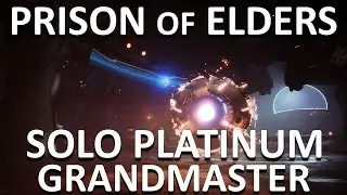 Solo Grandmaster - Prison Of Elders | Destiny 2 The Final Shape