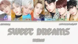 MIRAE - SWEET DREAMS [ПЕРЕВОД/КИРИЛЛИЗАЦИЯ/COLOR CODED LYRICS]