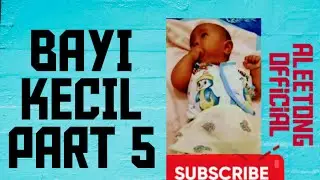 BAYI BERMAIN#part5 #anak #viral #bayi #video #viralvideo #anakbermain #subscribe #baby
