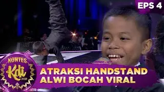 AMAZING! Atraksi Handstand Alwi Bocah Viral - Kontes KDI 2020 (24/8)