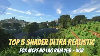Top 5 Shaders Ultra Realistic For Minecraft PE | No Lag Ram 1GB-4GB | Support MCPE 1.14/1.15/1.16