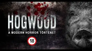 HOGWOOD - A Modern Horror Történet - 2020