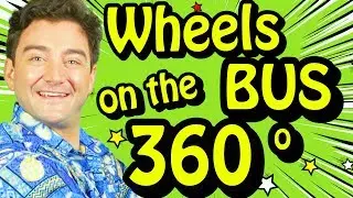 💿 360 Video 🎶 Wheels on the Bus 🎶 360 Videos for Kids