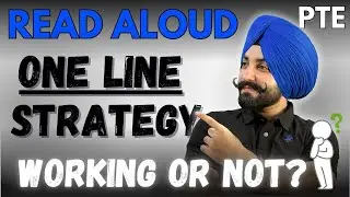 PTE Read Aloud one line strategy working or not ?, how to improve read read aloud ( Gurwinder Sir )