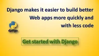 Django: The Web framework for Python Developers - Leela Soft Technologies