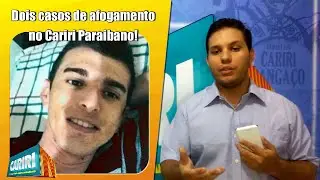 Afogamentos no Cariri!