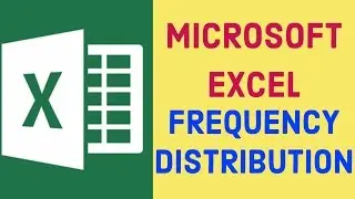 Frequency Distribution | Microsoft Excel | Study Help For All