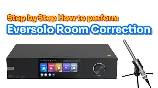 How to Set Up Eversolo Room Correction
