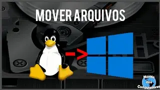 DualBoot: Como transferir arquivos diretamente do Linux para o Windows (Sem reiniciar)