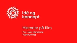 Historier på film v. Per Holm Henriksen