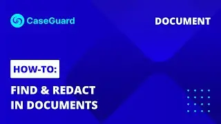 How to automatically Find & Redact any text in PDF documents (Quick & Easy Method)| CaseGuard Studio