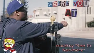 Macktay “5AM In Baltimore” | “Where You At” Performance @NICK TV (DabTV Exclusive)