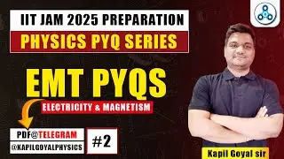 iit jam emt pyqs | L -2 | iit jam 2025 | iit jam physics pyqs | iit jam preparation