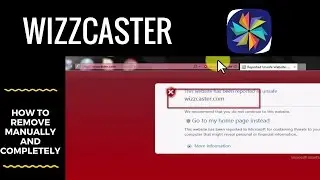 Remove Wizzcaster.com redirect Virus || Restore Web Browsers (100% easy and working)