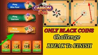 Carrom play freestyle only Black coins challenge 😘