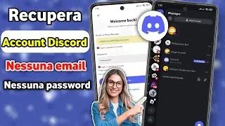 Come recuperare l'account Discord - Senza e-mail e numero di telefono (2025)