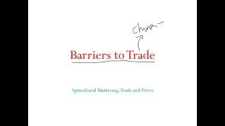Barriers to Trade (International Trade) - Tariff and Non- tariff Measures