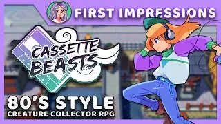 80's STYLE, RETRO CREATURE COLLECTOR RPG - First Impressions: Cassette Beasts Demo