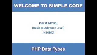 PHP Data Types | data types in php | simple code | simplecode