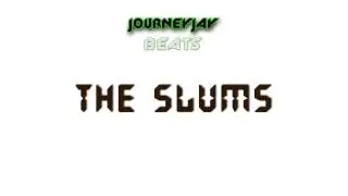 The Slums