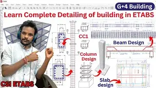 Complete detailing of building in ETABS Software | CSI Detailing | Reinforcement details | Shravan |