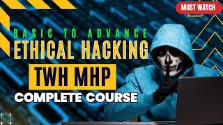 TWH MAHA HACK PACK COURSE - complete basic to advanced ethical hacking course. 🧑‍💻🤩🤯