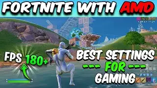 Optimize AMD Software For Fortnite Chapter 5 Best Setting For Gaming!