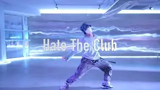 Kehlani - Hate The Club I Chaekit Choreography I 7HILLS DANCE STUDIO