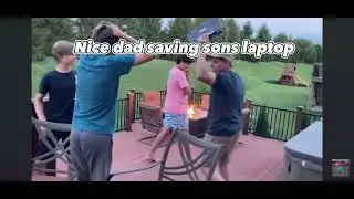 Nice dad saving son’s laptop!