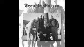 Trouble Makers - Notre Esprit
