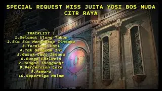 DUGEM NONSTOP TERBARU 2024 SPECIAL REQUEST MISS JUITA YOSI BOS MUDA CITRA RAYA
