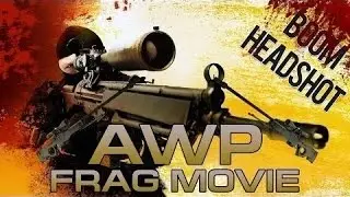 CS:GO AWP Frag Movie