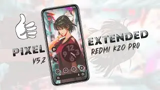 Pixel Extended v5.2 Android 13 | Redmi K20 Pro | Benchmark | Battery | Quick Review