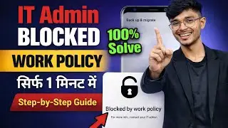 Blocked by Work Policy | Finance Mobile IT Admin Error Fix 100% Solve 2026