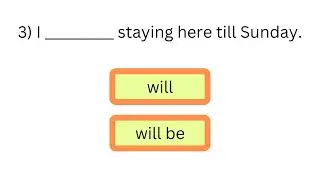 Use of 'Will' and 'Will be' - Quiz | Future Tense | Simple Future Tense | Future Continuous Tense