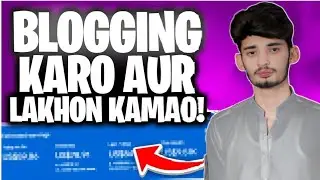 What Is Blogging ? | Make Money Online Through Blogging | Tech World Pk