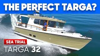 Is the Targa 32 the best Targa EVER? Full Sea Trial, Walk Around & Review