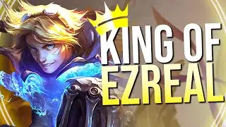 THE KING OF EZREAL RETURNS TO DOMINATE THE RIFT ONCE AGAIN