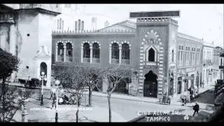 Ciudad de Tampico fotos - A Principios de Siglo Pasado
